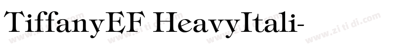 TiffanyEF HeavyItali字体转换